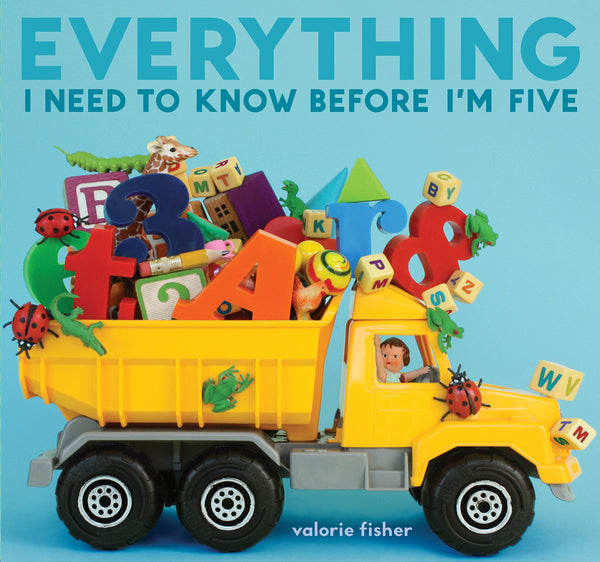 Everything I Need To Know Before I’m Five